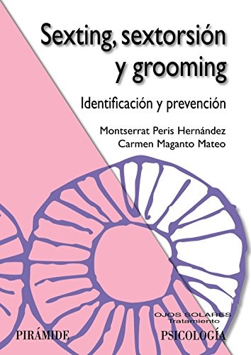 Cover for Sexting, sextorsión y grooming