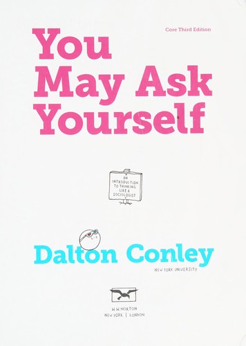 Cover for By Dalton Conley - You May Ask Yourself