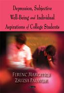 Cover for Depression, subjective well-being, and individual aspirations of college students
