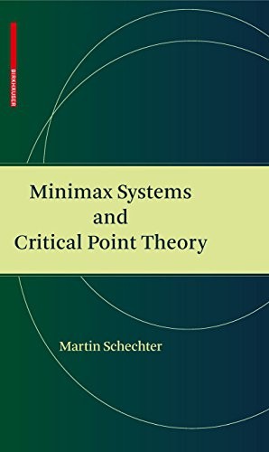 Cover for Minimax Systems and Critical Point Theory