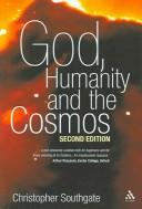 Cover for God, Humanity and the Cosmos