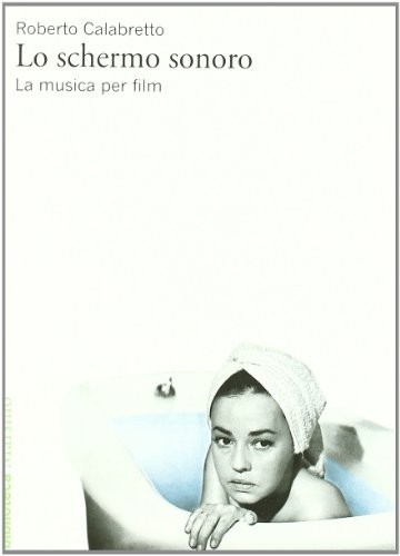 Cover for Lo schermo sonoro