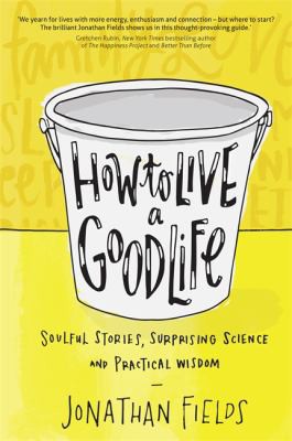 Cover for How to live a good life