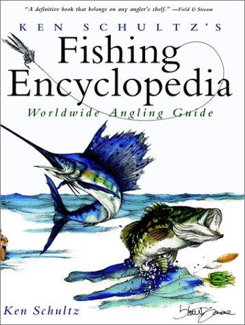 Cover for Ken Schultz's fishing encyclopedia