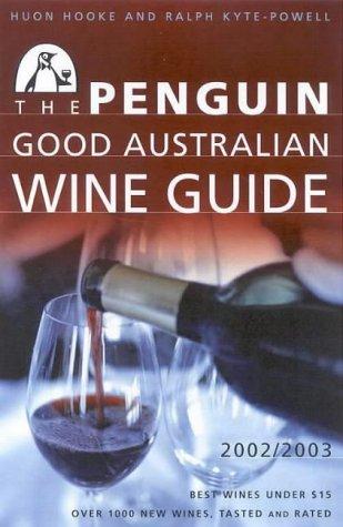 Cover for The Penguin good Australian wine guide 2002/2003