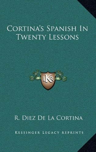 Cover for Cortina's Spanish In Twenty Lessons