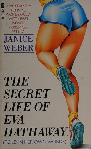 Cover for The secret life of Eva Hathaway