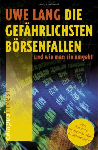 Cover for Die gefährlichsten Börsenfallen - und wie man sie umgeht.