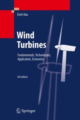 Cover for Wind Turbines Fundamentals Technologies Application Economics