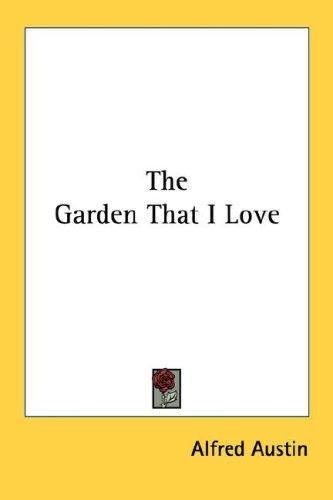 Cover for The Garden That I Love