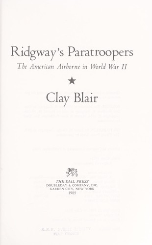 Cover for Ridgway's paratroopers : the American airborne in World War II