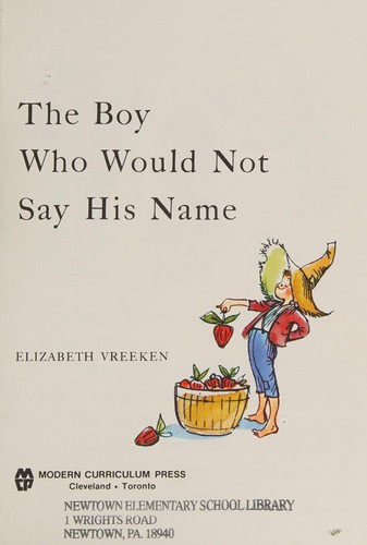 Cover for Boy Who Would Not Say His Name