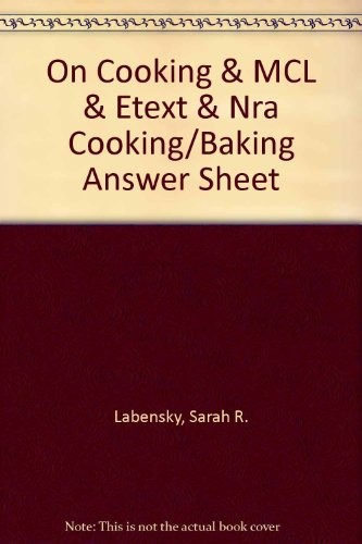 Cover for On Cooking & MCL & eText & NRA Cooking/Baking Answer Sheet