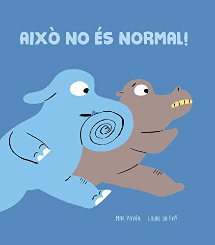 Cover for Això no és normal!