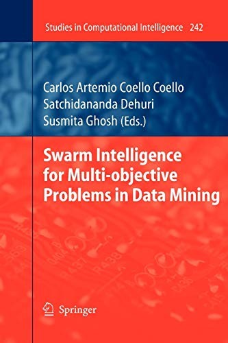 Cover for Swarm Intelligence for Multi-objective Problems in Data Mining