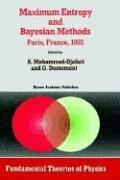 Cover for Maximum Entropy and Bayesian Methods (Fundamental Theories of Physics)