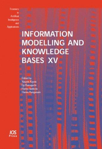 Cover for Information Modelling and Knowledge Bases XV (Frontiers in Artificial Intelligence and Applications)