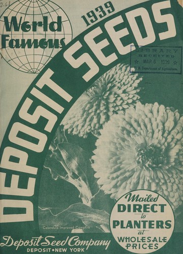 Cover for Deposit world famous seeds mailed direct to planters at wholesale prices, 1939