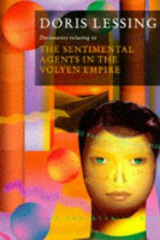 Cover for The Sentimental Agents in the Volyen Empire (Canopus in Argos: Archives)