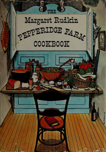 Cover for The Margaret Rudkin Pepperidge Farm Cookbook.