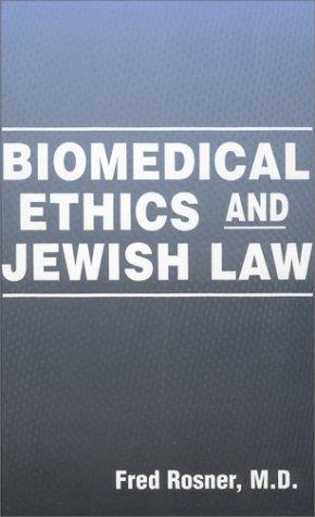 Cover for Biomedical Ethics and Jewish Law