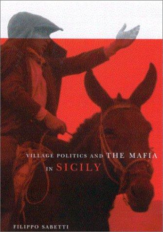 Cover for Village politics and the Mafia in Sicily