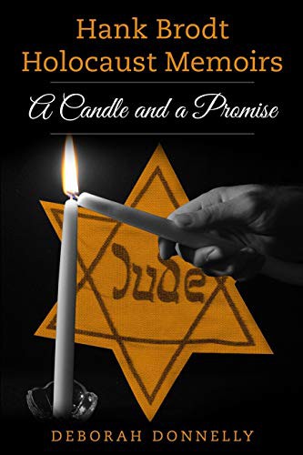 Cover for Hank Brodt Holocaust Memoirs