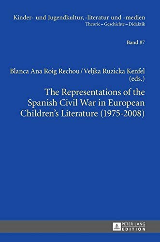 Cover for Representations of the Spanish Civil War in European Children's Literature (1975-2008)