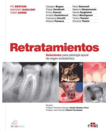 Cover for Retratamientos. Soluciones para patología apical de origen endodóntico