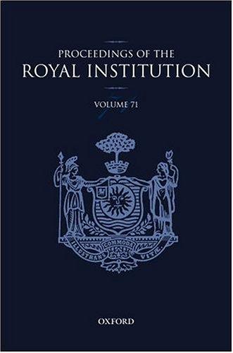 Cover for The Proceedings of the Royal Insitution of Great Britain Volume 71