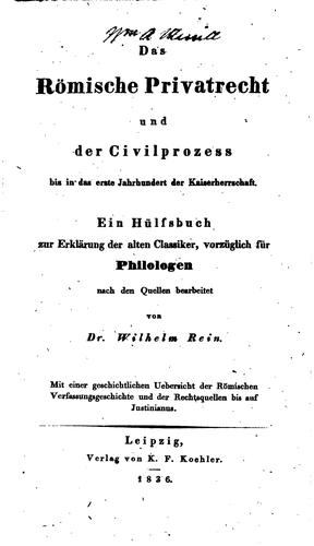 Cover for Das römische Privatrecht und der Civilprozess bis in das erste Jahrhundert ...