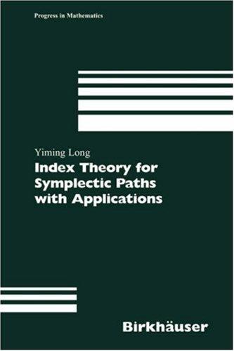 Cover for Index Theory for Symplectic Paths with Applications (Progress in Mathematics)