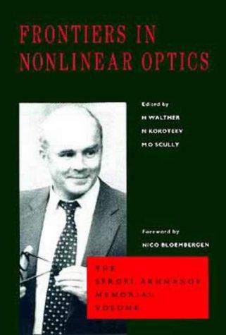 Cover for Frontiers in Nonlinear Optics, The Sergei Akhmanov Memorial Volume