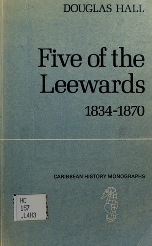 Cover for Five of the Leewards 1834-1870