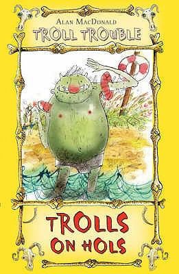 Cover for Trolls on Hols
            
                Troll Trouble