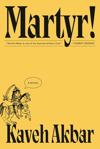 Cover for Martyr!: a Novel