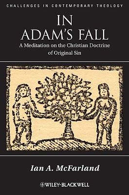 Cover for In Adams Fall A Meditation On The Christian Doctrine Of Original Sin