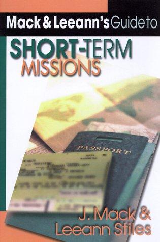 Cover for Mack & Leeann's guide to short-term missions