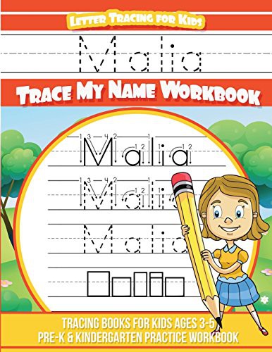 Cover for Malia Letter Tracing for Kids Trace my Name Workbook