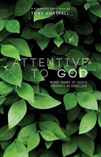 Cover for Attentive to God