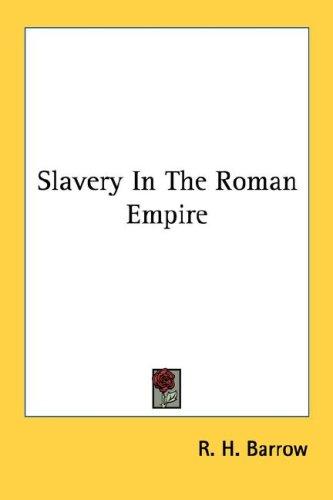 Cover for Slavery In The Roman Empire