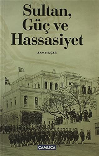 Cover for Sultan, güç ve hassasiyet