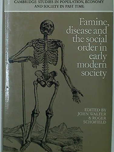 Cover for Famine, disease, and the social order in early modern society