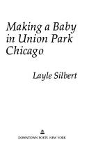 Cover for Making a baby in Union Park Chicago