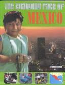 Cover for The Changing Face of Mexico (Changing Face of...)