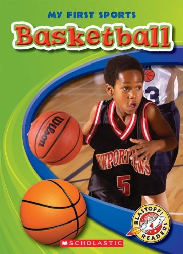Cover for Basketball (Blastoff! Readers: My First Sports)