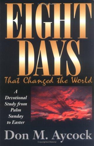 Cover for Eight days that changed the world