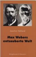 Cover for Max Webers entzauberte Welt