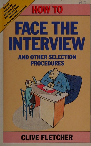 Cover for How to Face the Interview (The How to Series)