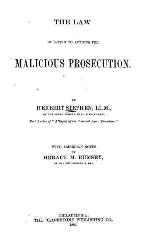 Cover for The Law relating to actions for malicious prosecution